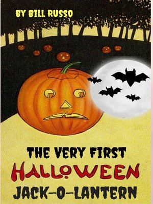 cover image of The Very First Halloween Jack-O-Lantern